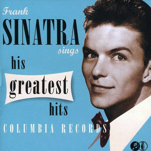 the album cover for Frank Sinatra - Sinatra Sings His Greatest Hits