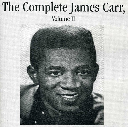 The Complete James Carr, Vol. II Music CD