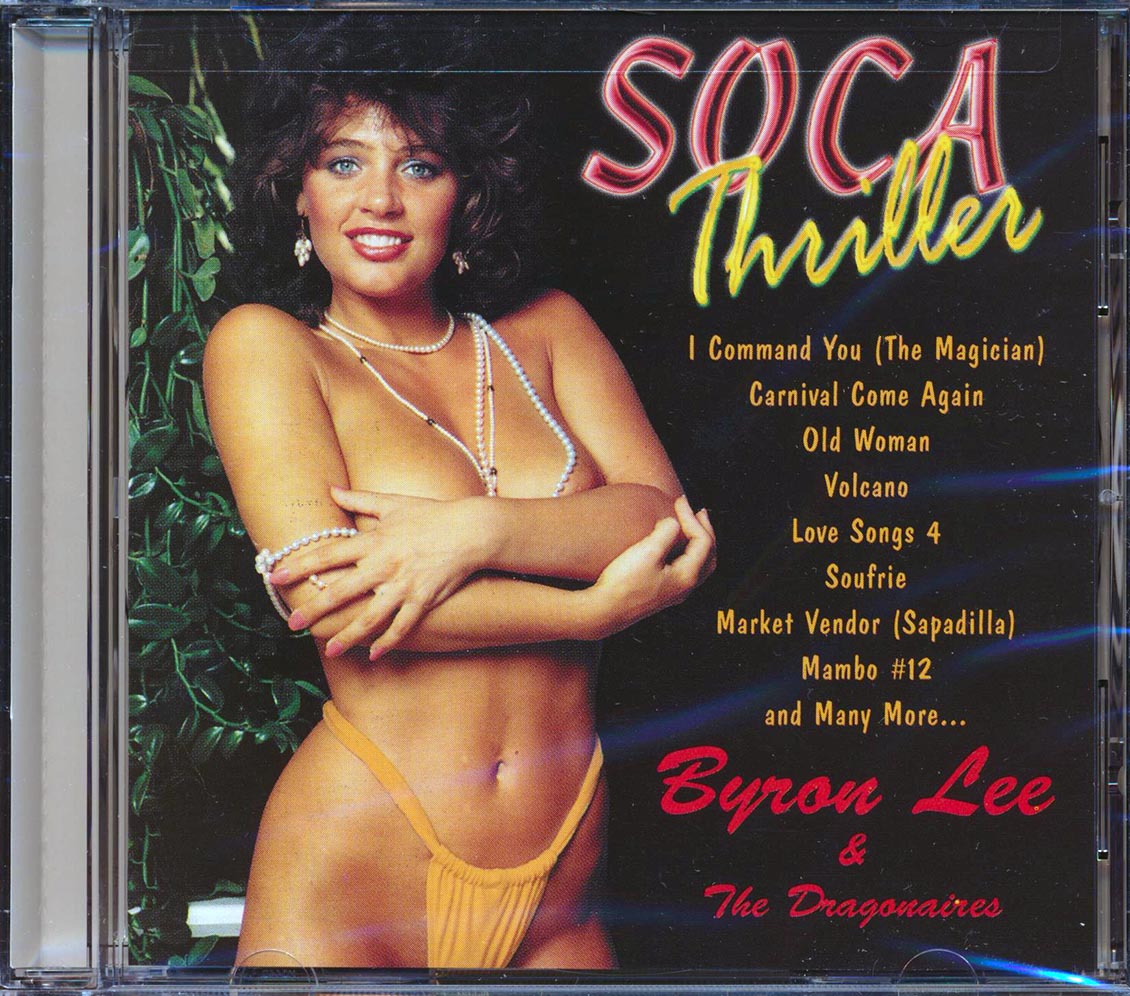 Byron Lee & The Dragonaires - Soca Thriller Music CD