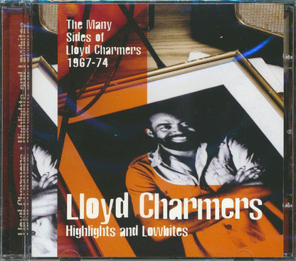Lloyd Charmers - Highlights & Lowbites: The Many Sides Of Lloyd Charmers 1967-74 Music CD