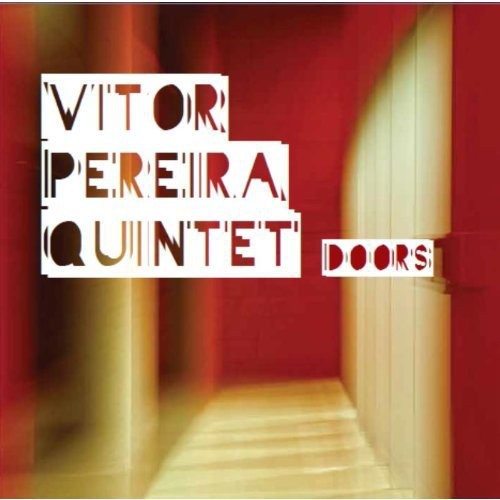 Pereira,vitor Quintet - Doors - Music CD