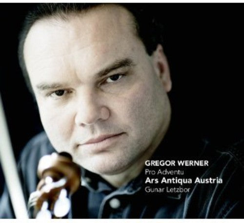 the album cover for Werner / Ars Antique Austria / Letzbor - Pro Adventu