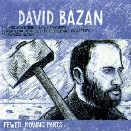 Bazan,david - Fewer Moving Parts - Vinyl Record