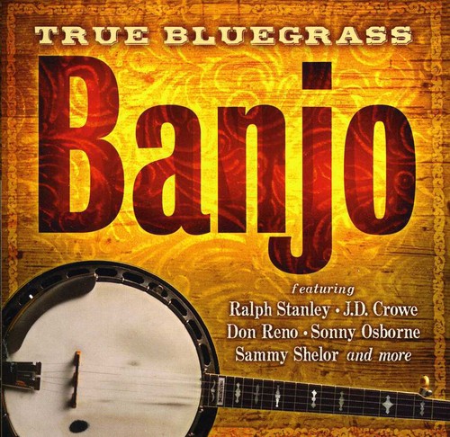 True Bluegrass Banjo Music CD