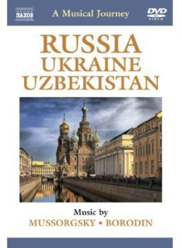 Mussorgsky / Slovak Philharmonic Orch / Nazareth - Musical Journey: Russia & Ukraine & Uzbekistan - DVD