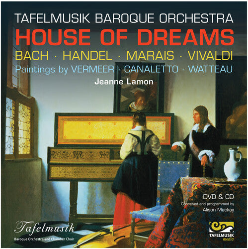 Handel / Tafelmusik Baroque Orchestra / Lamon - House Of Dreams - Music CD