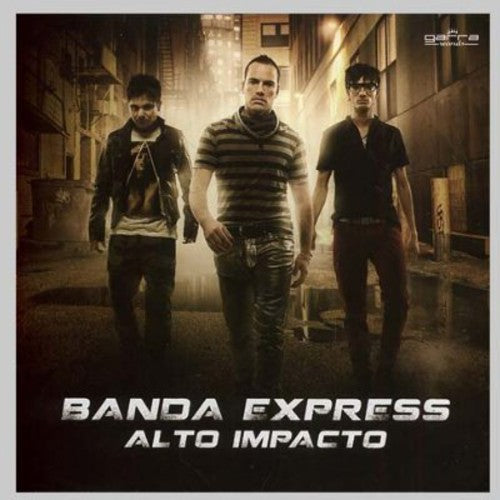 the album cover for Banda Express - Alto Impacto