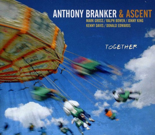the album cover for Anthony Branker & Ascent - Together