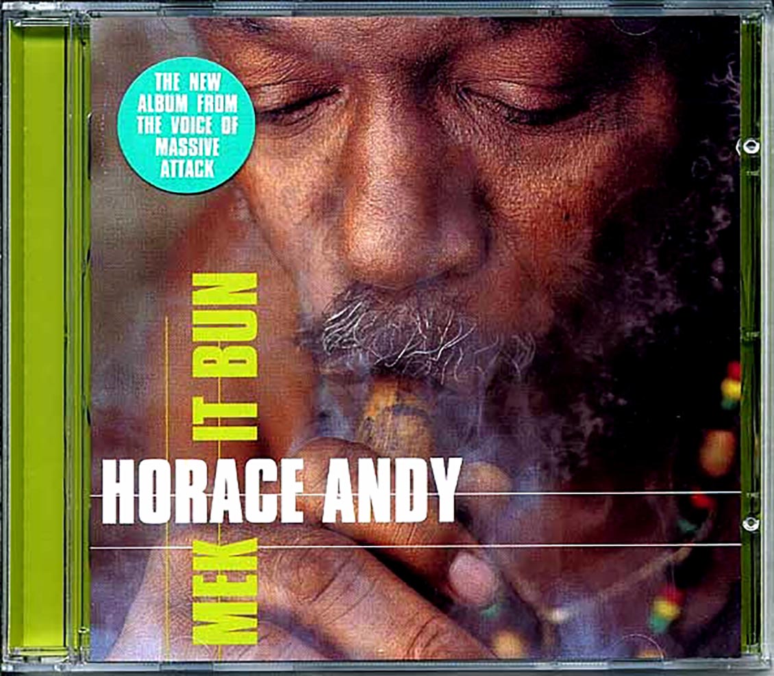 Horace Andy - Mek It Bun Music CD