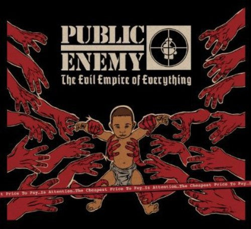 the album cover for Public Enemy - The Evil Empire Of Everything