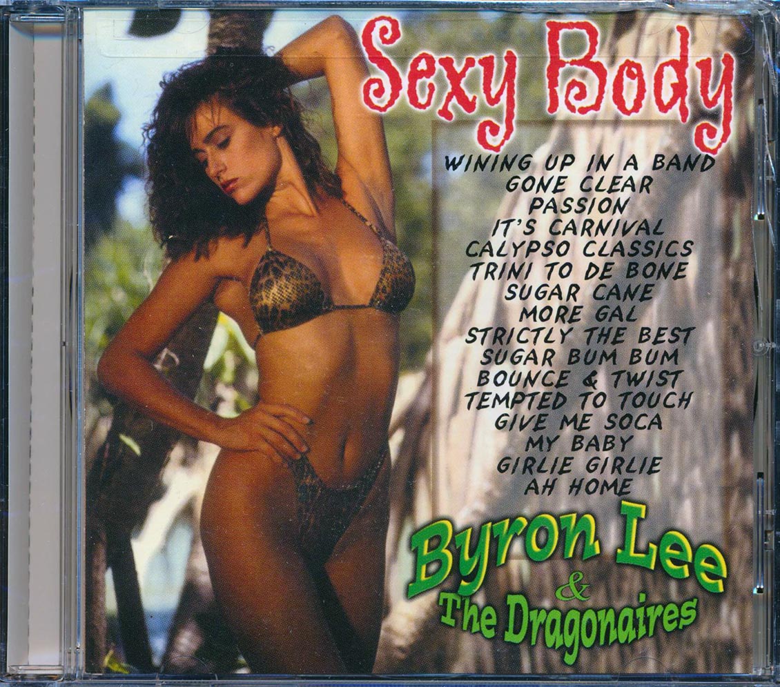 Byron Lee & The Dragonaires - Sexy Body Music CD