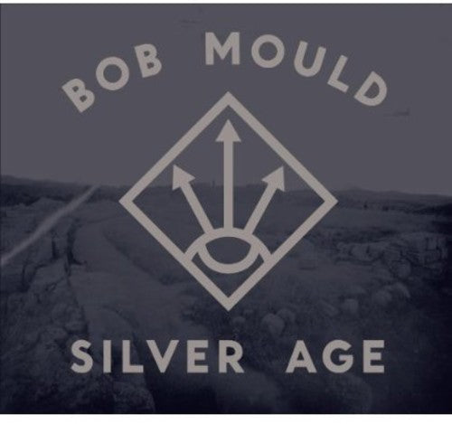 Mould,bob - Silver Age - Music CD