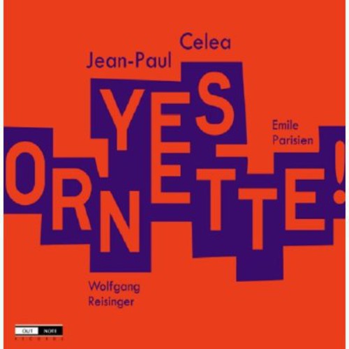 Celea,jean-paul - Yes Ornette - Music CD