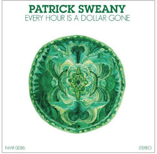 Patrick Sweany - Every Hour is a Dollar Gone Vinyl Record