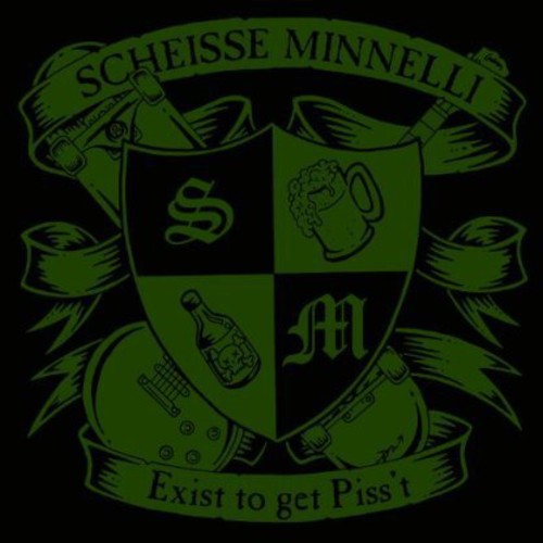 Scheisse Minnelli - Exist to Get Piss't Vinyl Record