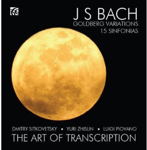 the album cover for J Bach S / Sitkovetsky / Zhislin / Piovano - Art of Transcription