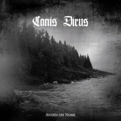 Canis Dirus - Anden Om Norr - Music CD