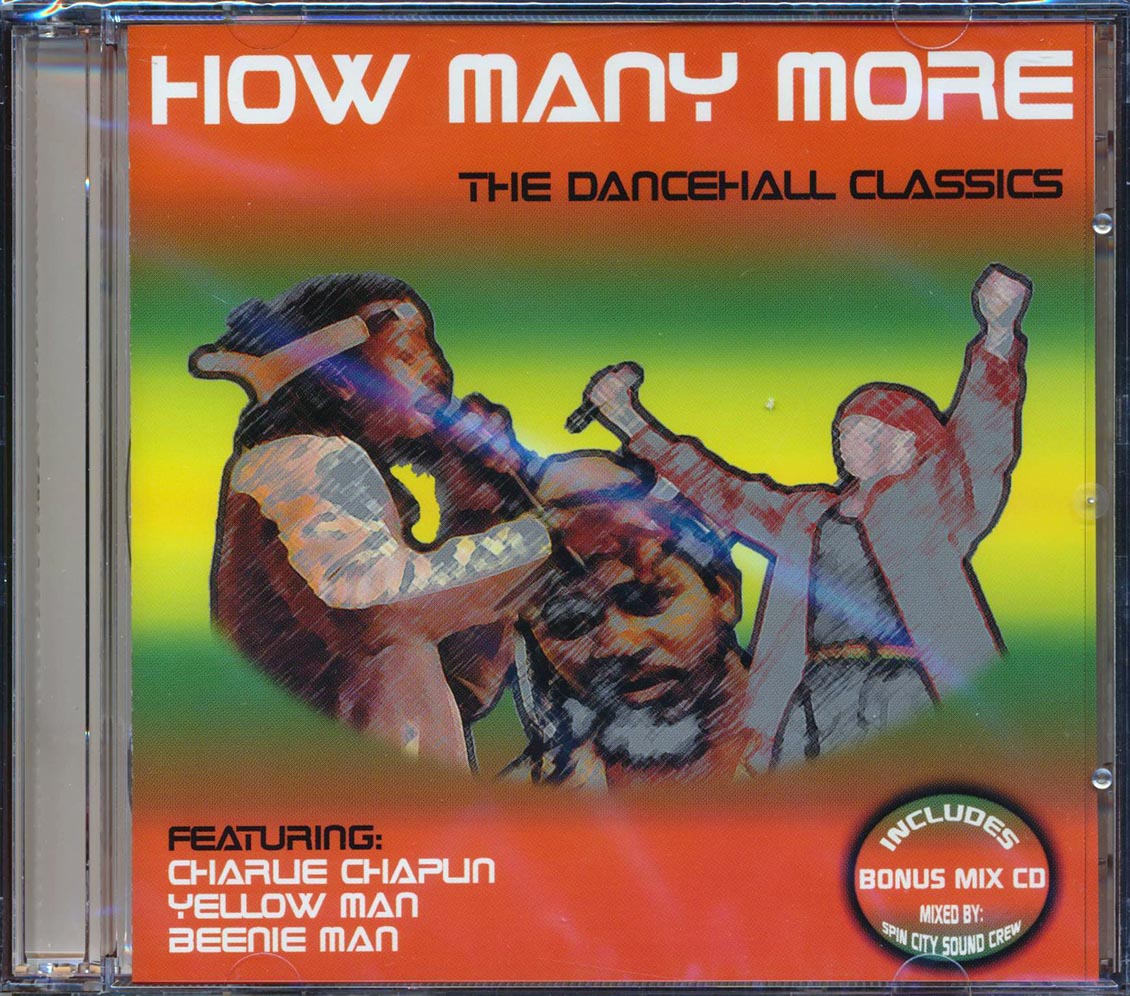Charlie Chaplin Beenie Man Yellowman Etc How Many More The Dancehall Classics 2xCD Music CD