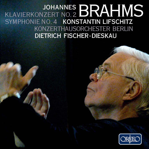 Brahms / Lifchitz / Berlin Concert House / Dieskau - Klavierkonzert No 2 / Symphonie No 4 - Music CD