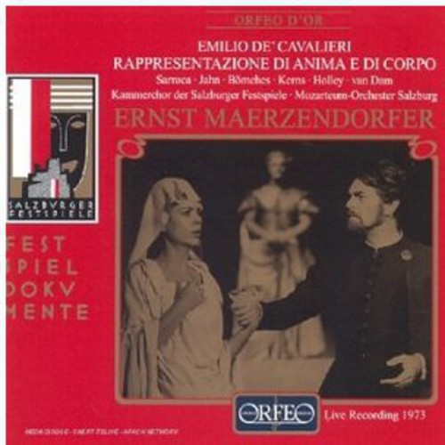 the album cover for Emilio Cavalieri De / Maerzendorfer,Ernst - Rappresentazione Di Anima E Di Corpo