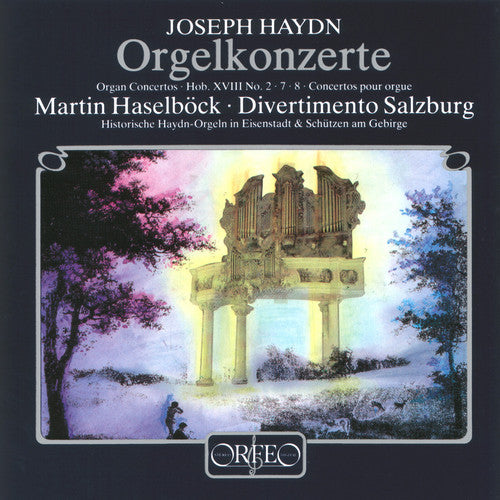 Haydn / Haselboeck - Organ Concerti 2 7 & 8 - Music CD