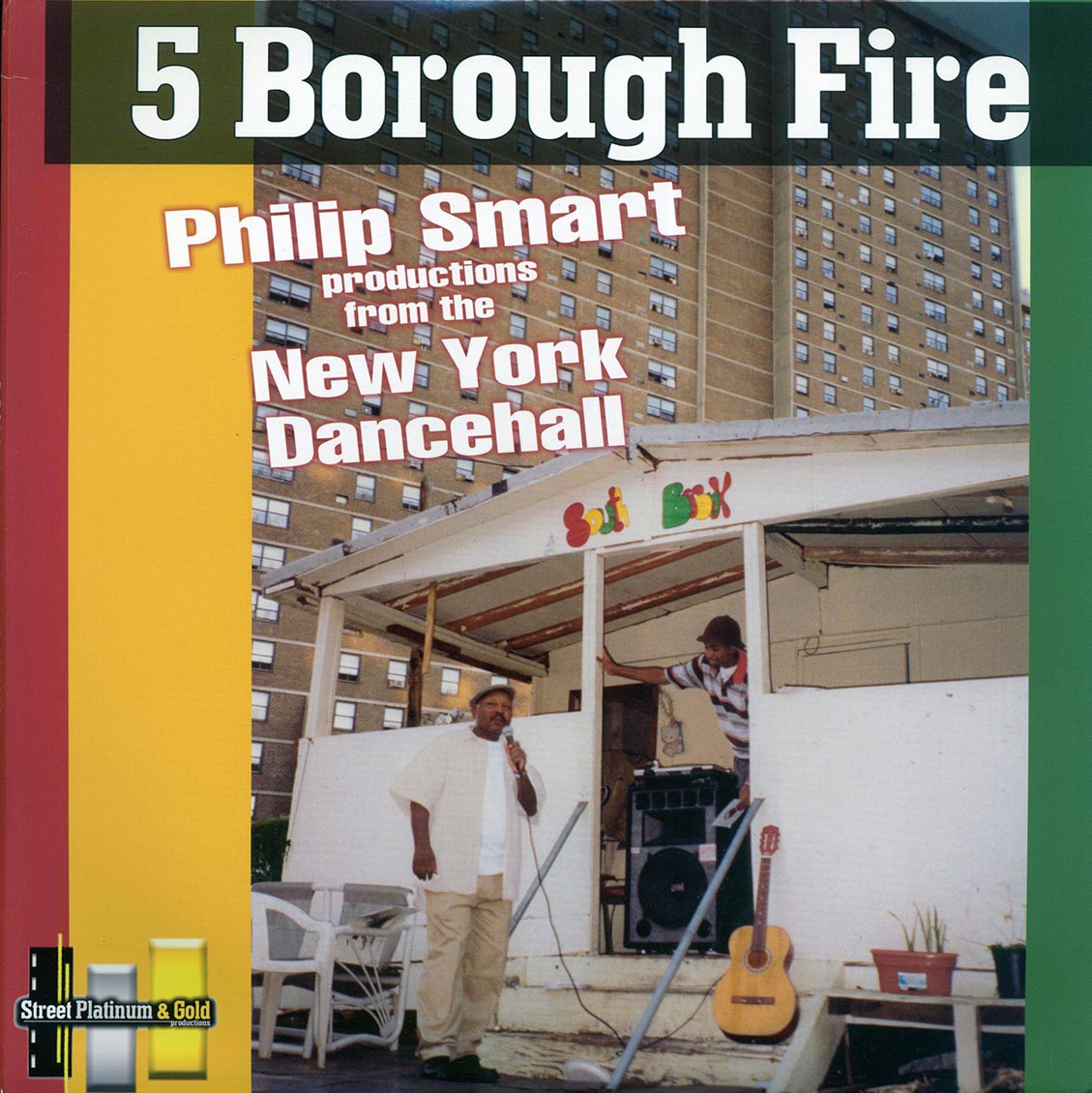 Scion Success, Sammy Levi, Etc. - 5 Borough Fire: Philip Smart Productions From The New York Dancehall (2005 FIRST PRESS) (orig. press) (2xLP) Vinyl Record