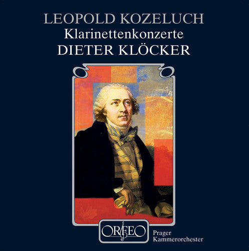 the album cover for Kozeluch / Klocker / Pgc / Lajcik - Clarinet Concertos