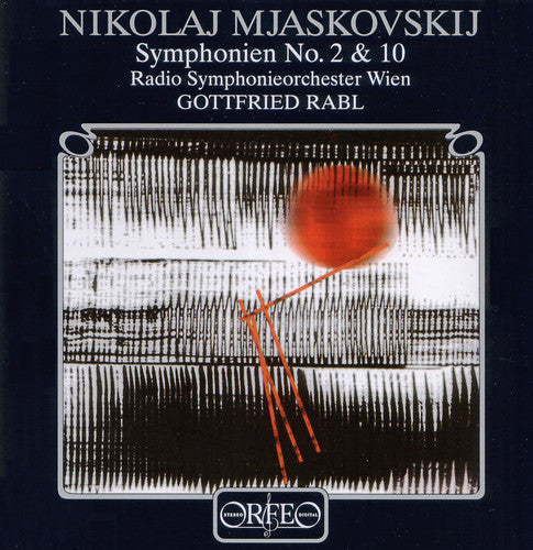 Mjaskovskij / Vienna Radio Sym Orchestra / Rabl - Symphonien 2 & 10 - Music CD