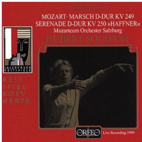 the album cover for Mozart / Stadler / Soudant / Mozarteum Orchestra - March in D Major / Haffner Serenade D Major