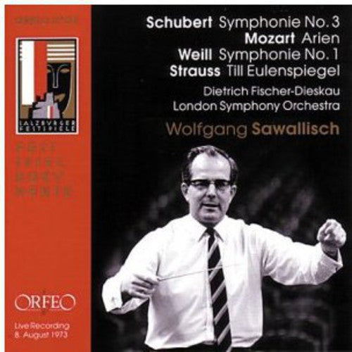 Schubert / Mozart / Weill / Sawallisch / Lso - Symphony 3 / Konzert / Symphony 1 - Music CD