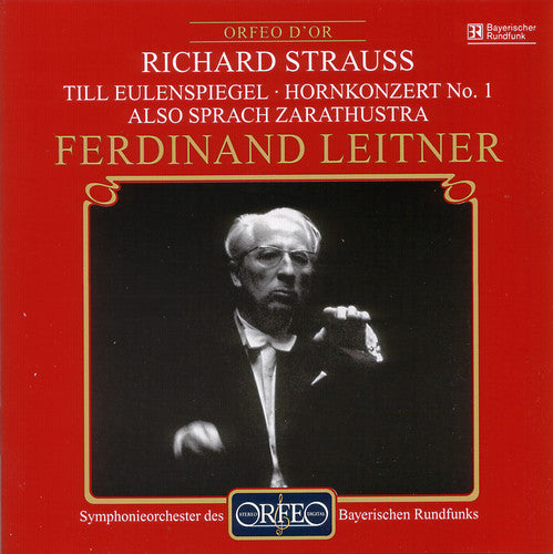 Strauss / Meredith / Leitner / Bavarian Rso - Till Eulenspiegel Op 28 / Horn Concerto 1 - Music CD