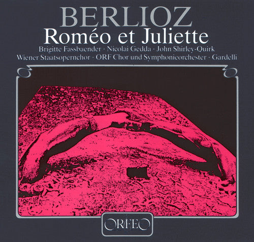 Berlioz / Fassbaender / Gedda / Gardelli - Romeo Et Juliette - Music CD