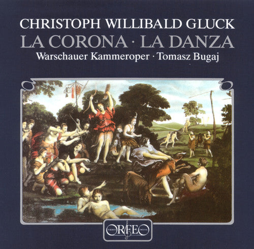 Gluck / Slowakiewicz / Bugaj - La Corona / La Danza - Music CD
