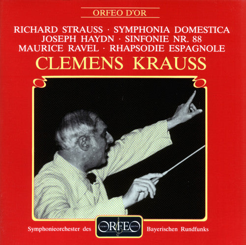 Haydn / Ravel / Strauss / Krauss - Symphonie No. 88 / Rhapsodie Espagnole - Music CD
