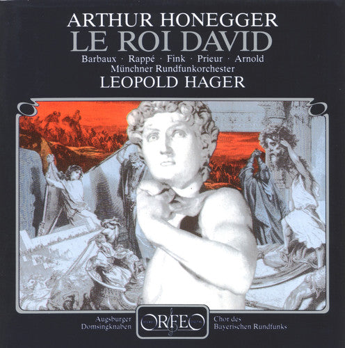 Honegger / Barbaux / Rappe / Fink / Prieur / Hager - Roi David - Music CD