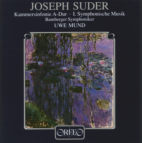Suder / Lehrndorfer / Bamberger Symphoniker / Mund - Kammersinfonie A-dur I. Symphonische Musik - Music CD