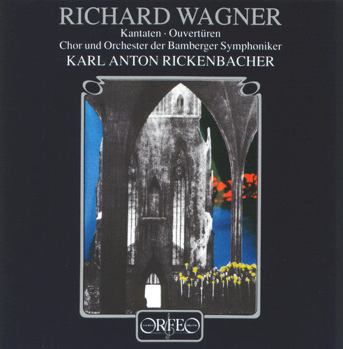 Wagner - Cantatas & Overtures - Music CD