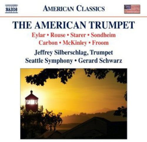 Eylar / Silberschlag / Seattle Sym / Schwarz - American Trumpet - Music CD