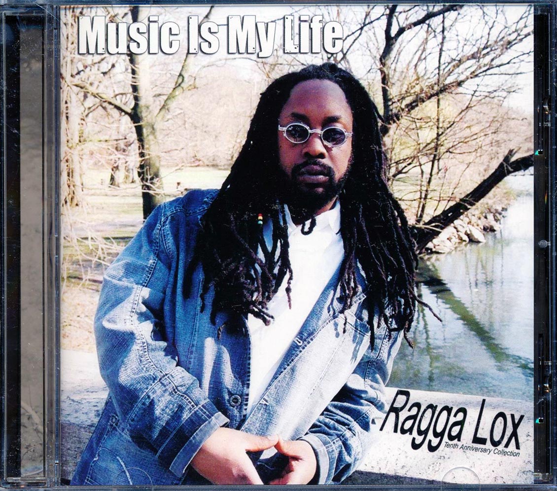 Ragga Lox - Music Is My Life Music CD
