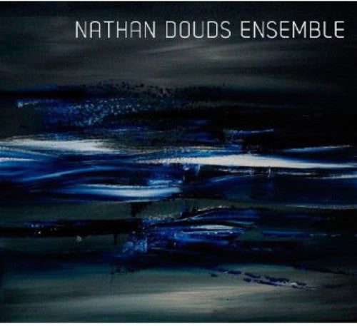 Douds / Nathan Douds Ensemble - Nathan Douds Ensemble - Music CD