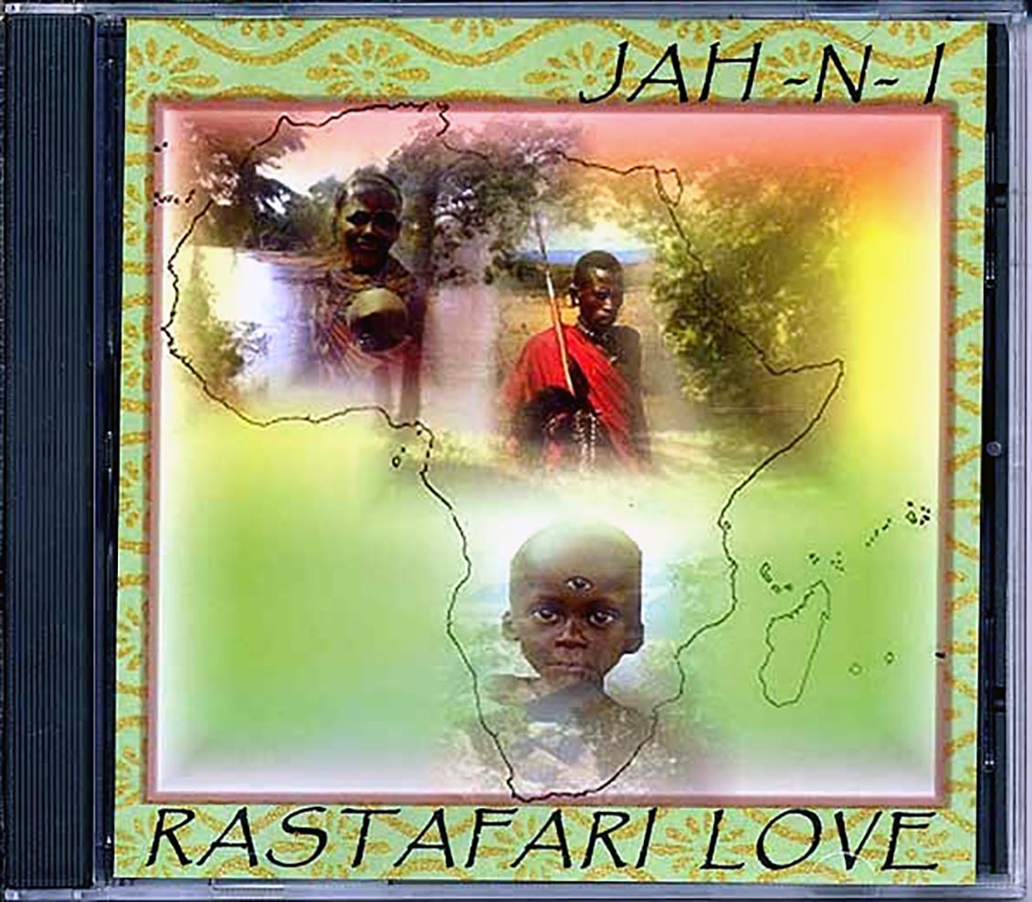 Jah N I - Rastafari Love Music CD