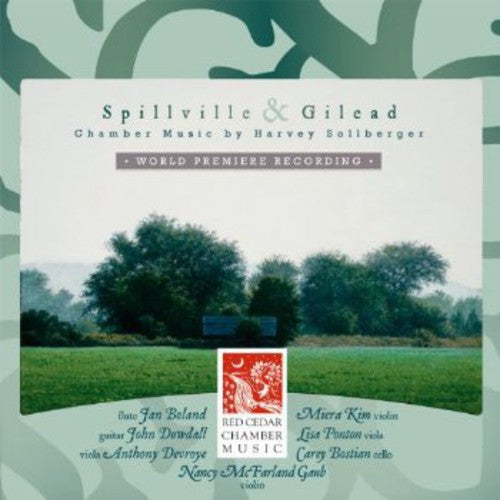the album cover for Red Cedar Chamber Music - Spillville & Gilead