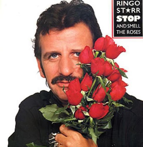 Ringo Starr - Stop & Smell the Roses [LP] Vinyl Record