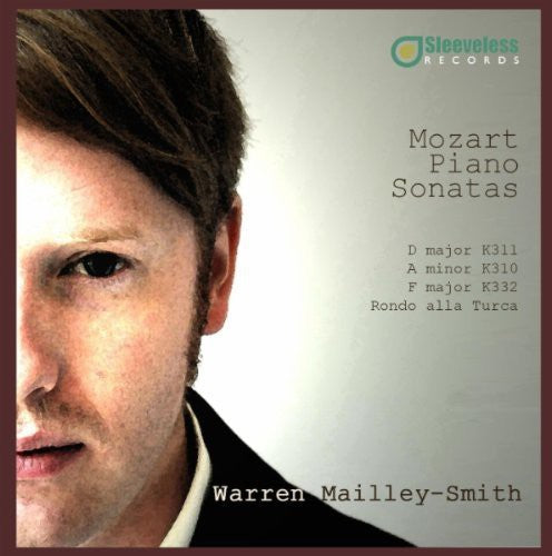 Mozart / Mailley-smith,warren - Piano Sonatas - Music CD