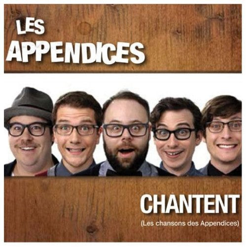 Appendices - Chantent Chansons Des - Music CD