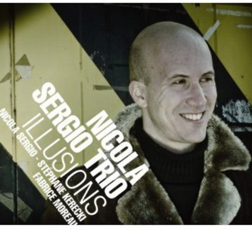 the album cover for Nicola Sergio Trio - Illusions