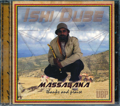 Ishi Dube - Massagana: Thanks & Praise Music CD