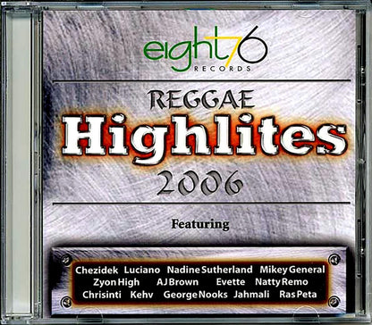 Luciano, Jah Mason, Jahmali, Ras Petah, Etc. - Reggae Highlites 2006 Music CD