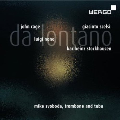 Scelsi / Svoboda / Stenschke - Da Lontano - Super Audio CD