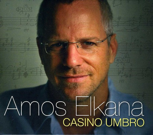 the album cover for Elkana / Meitar Ensemble / Stoltzman - Casino Umbro
